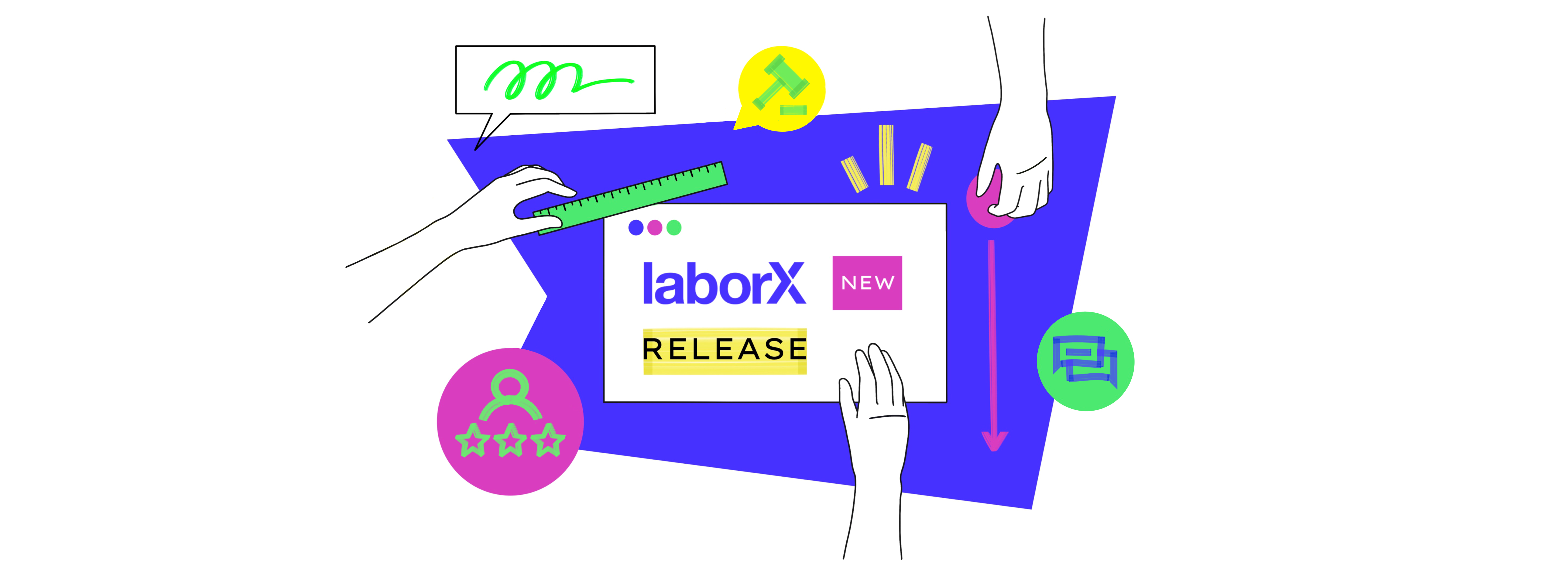 LaborX: what’s in our latest release?