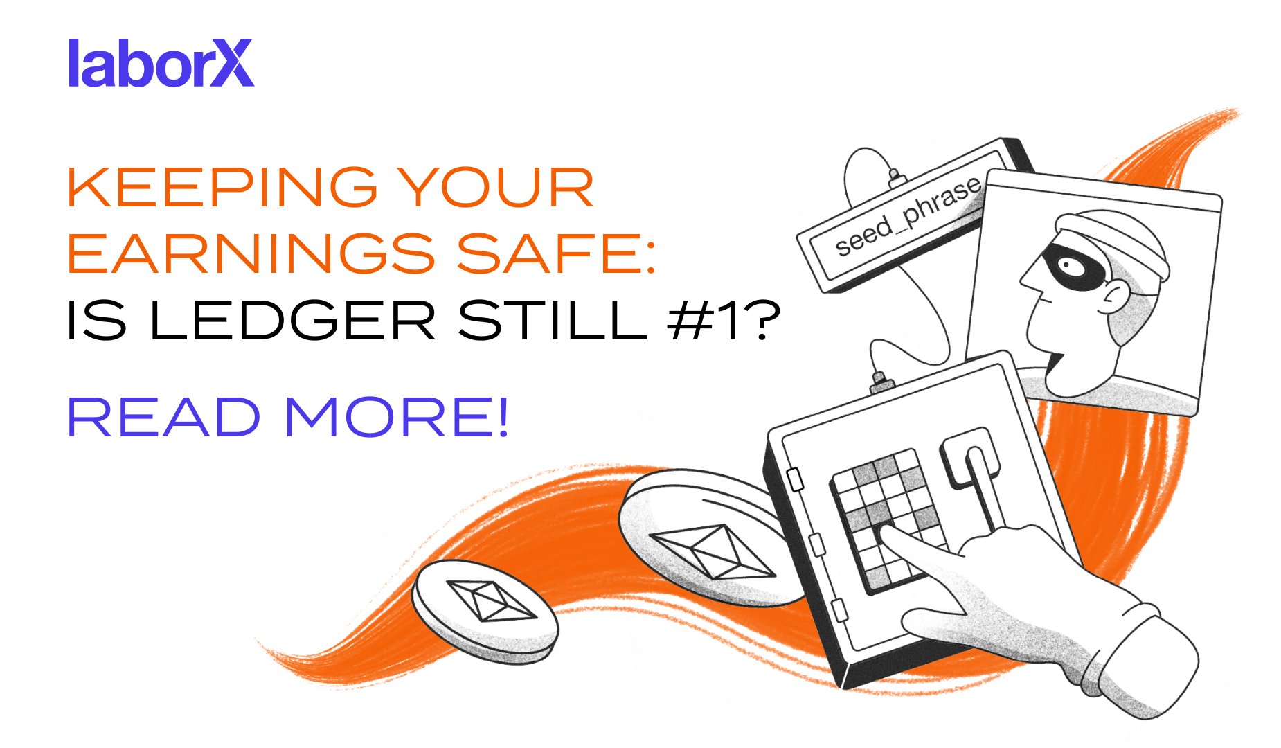Keeping Your Earnings Safe: Is Ledger Still #1?