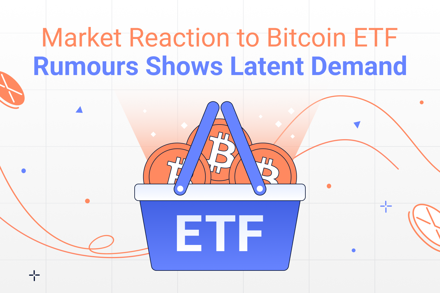 Market Reaction To Bitcoin ETF Rumours Shows Latent Demand