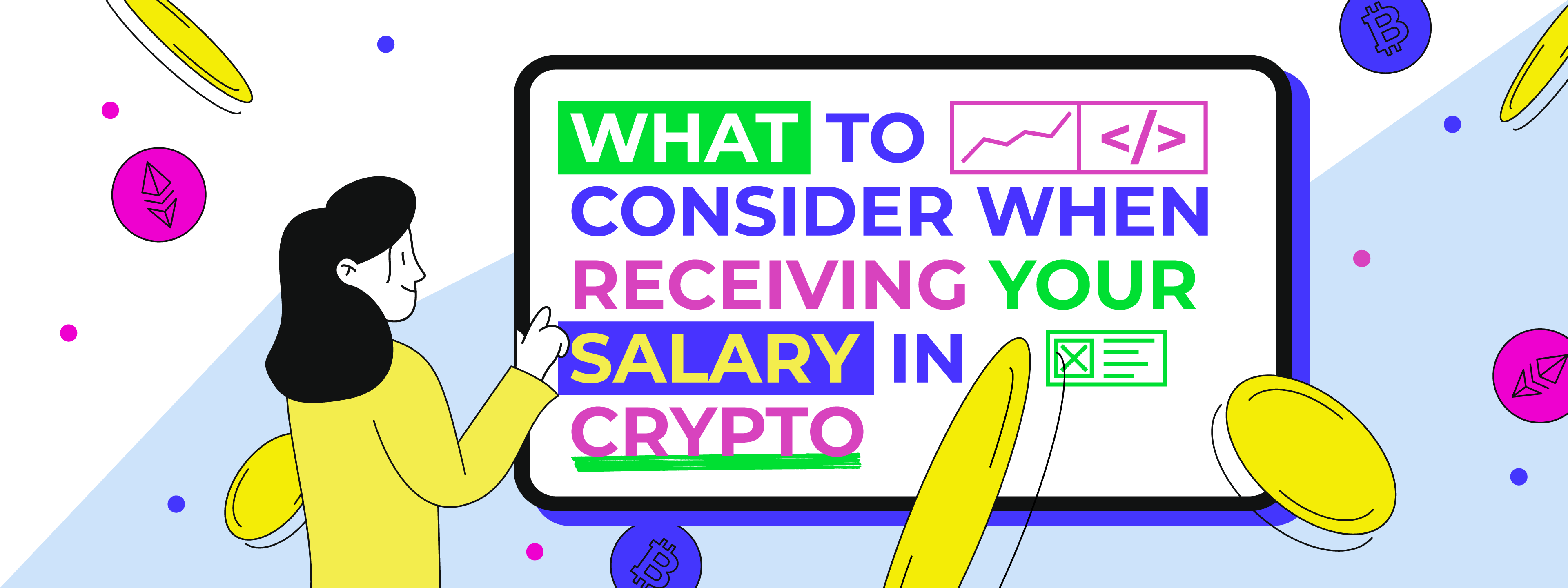 What To Consider When Receiving Your Salary in Crypto 