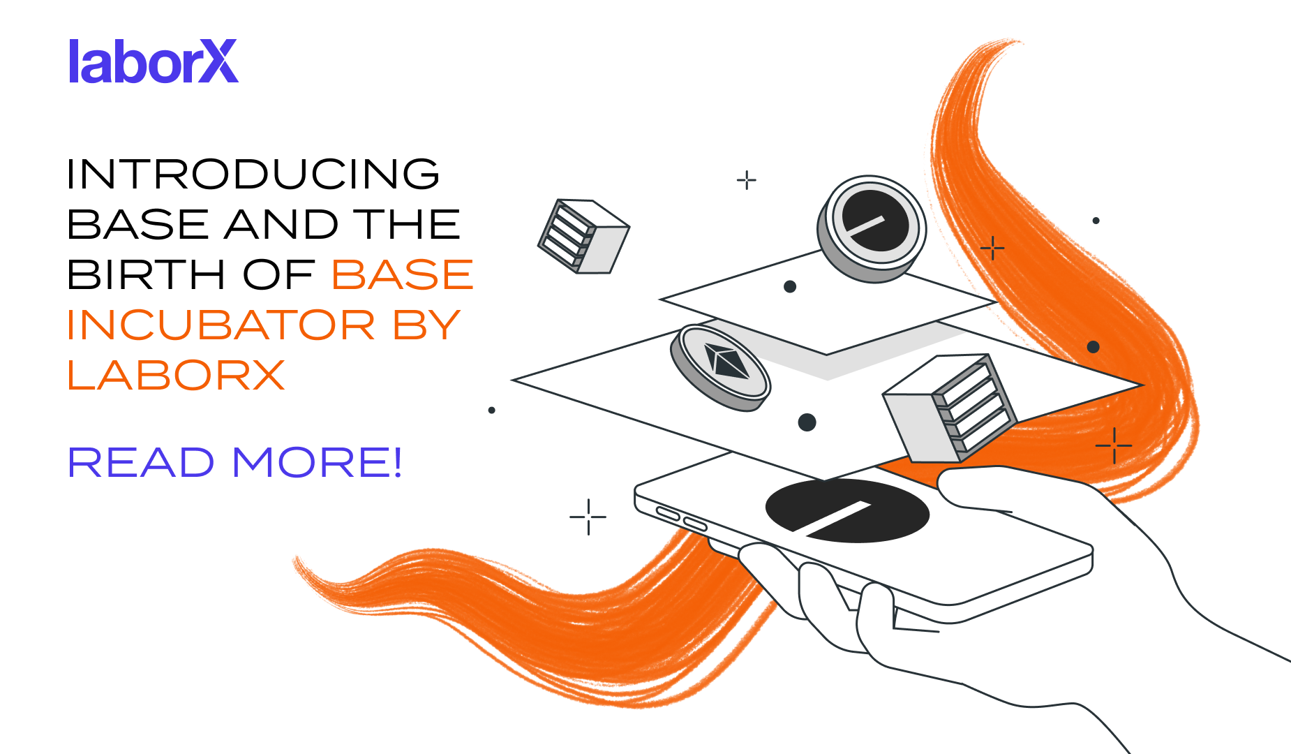 Introducing Base and the Birth of Base Incubator by LaborX