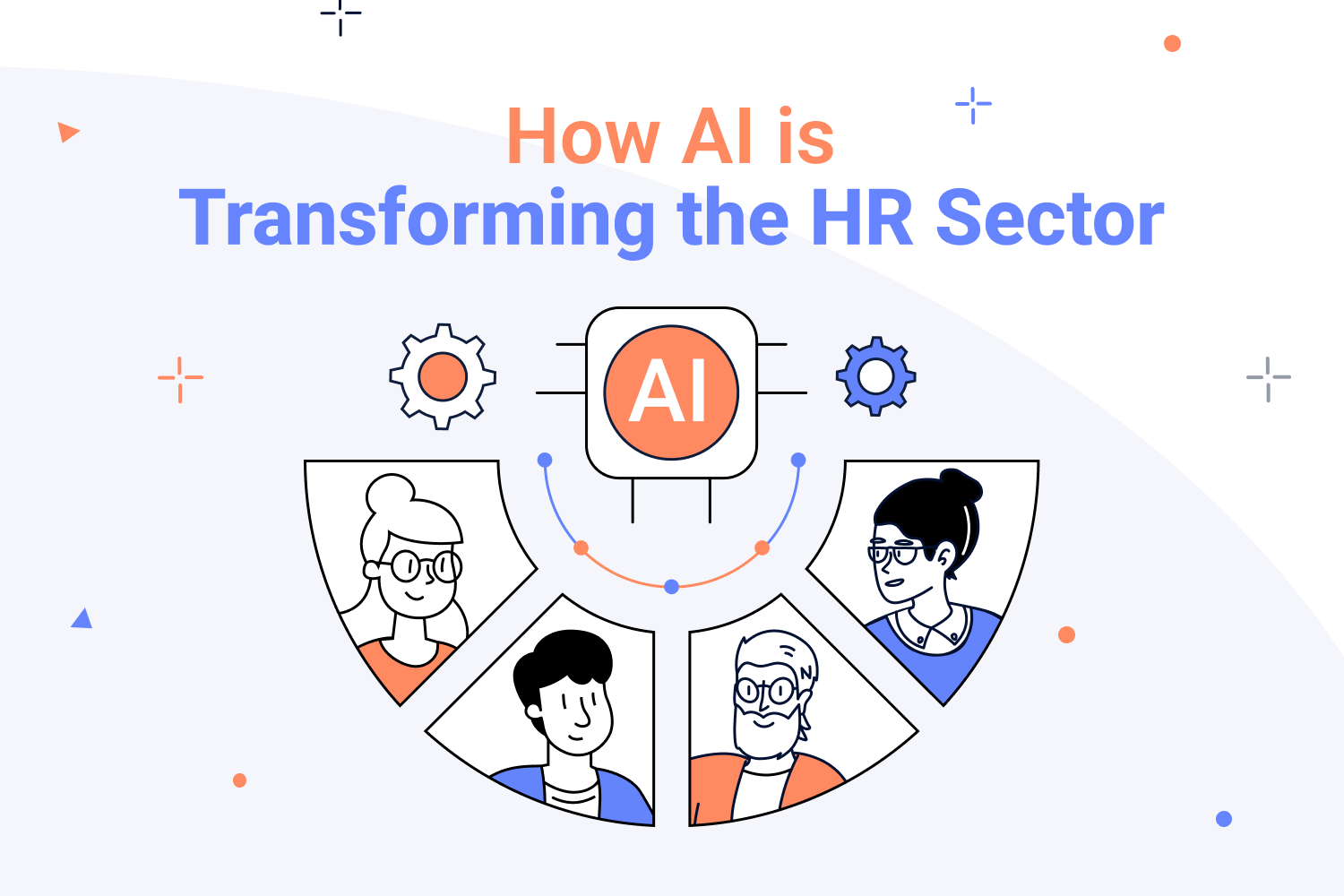 ​How AI Is Transforming The HR Sector