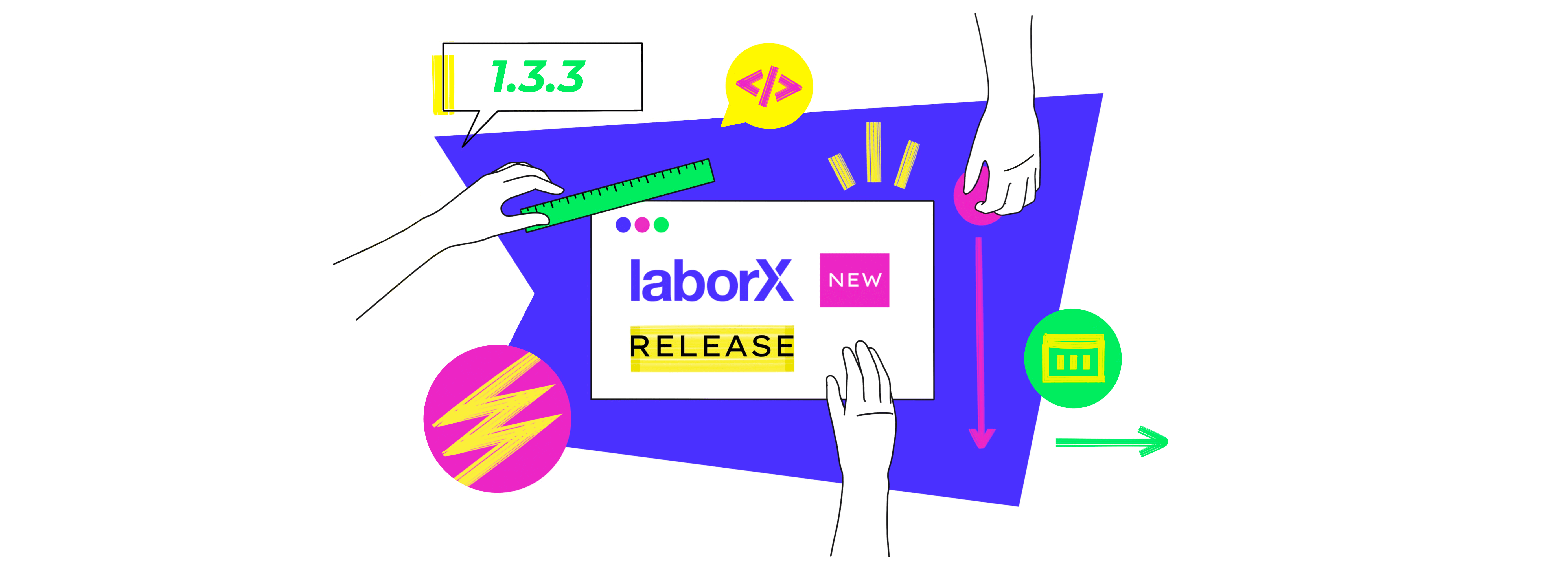 What’s new in LaborX release 1.3.3?