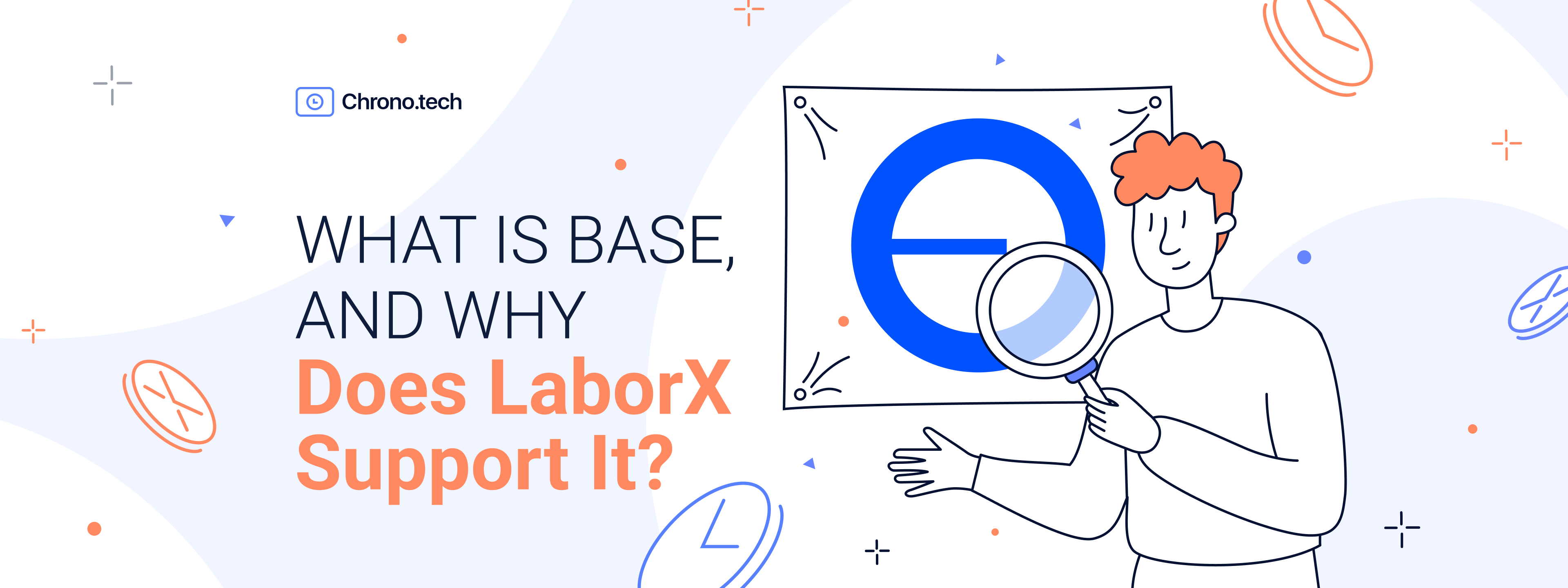What Is Base, And Why Does LaborX Support It?