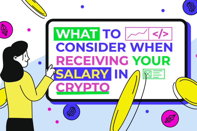 What To Consider When Receiving Your Salary in Crypto 
