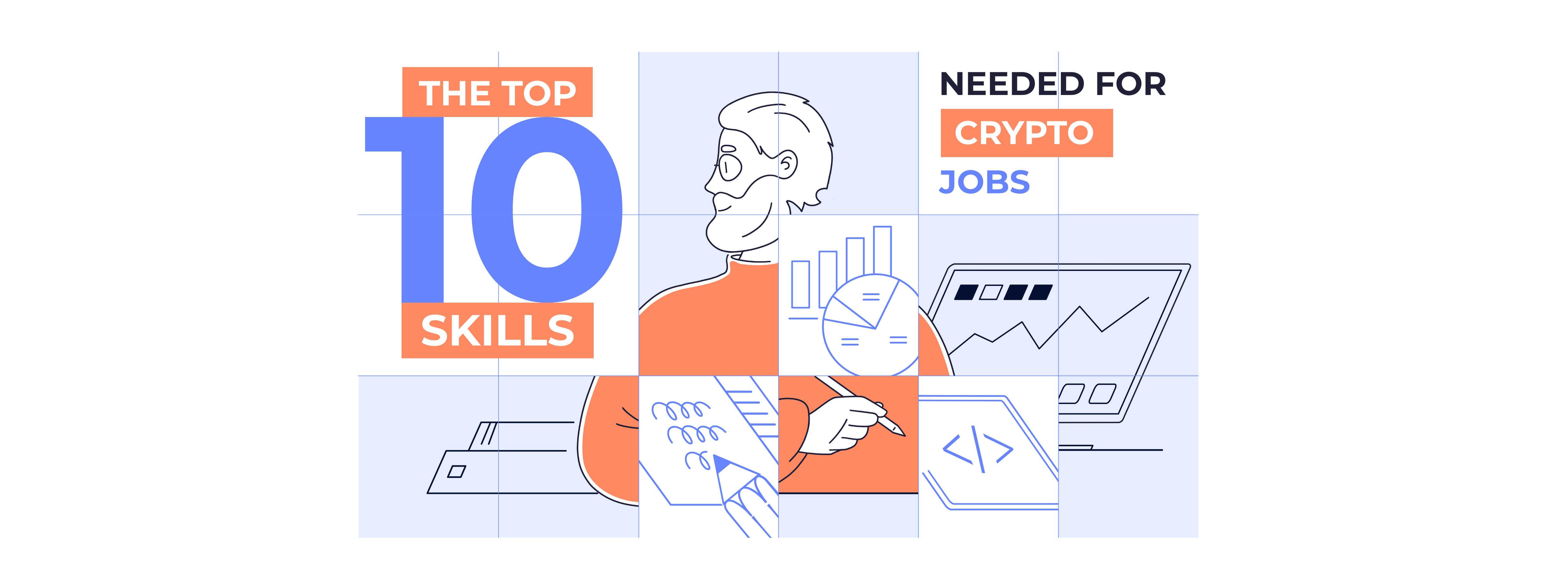 The Top 10 Skills Needed for Crypto Jobs