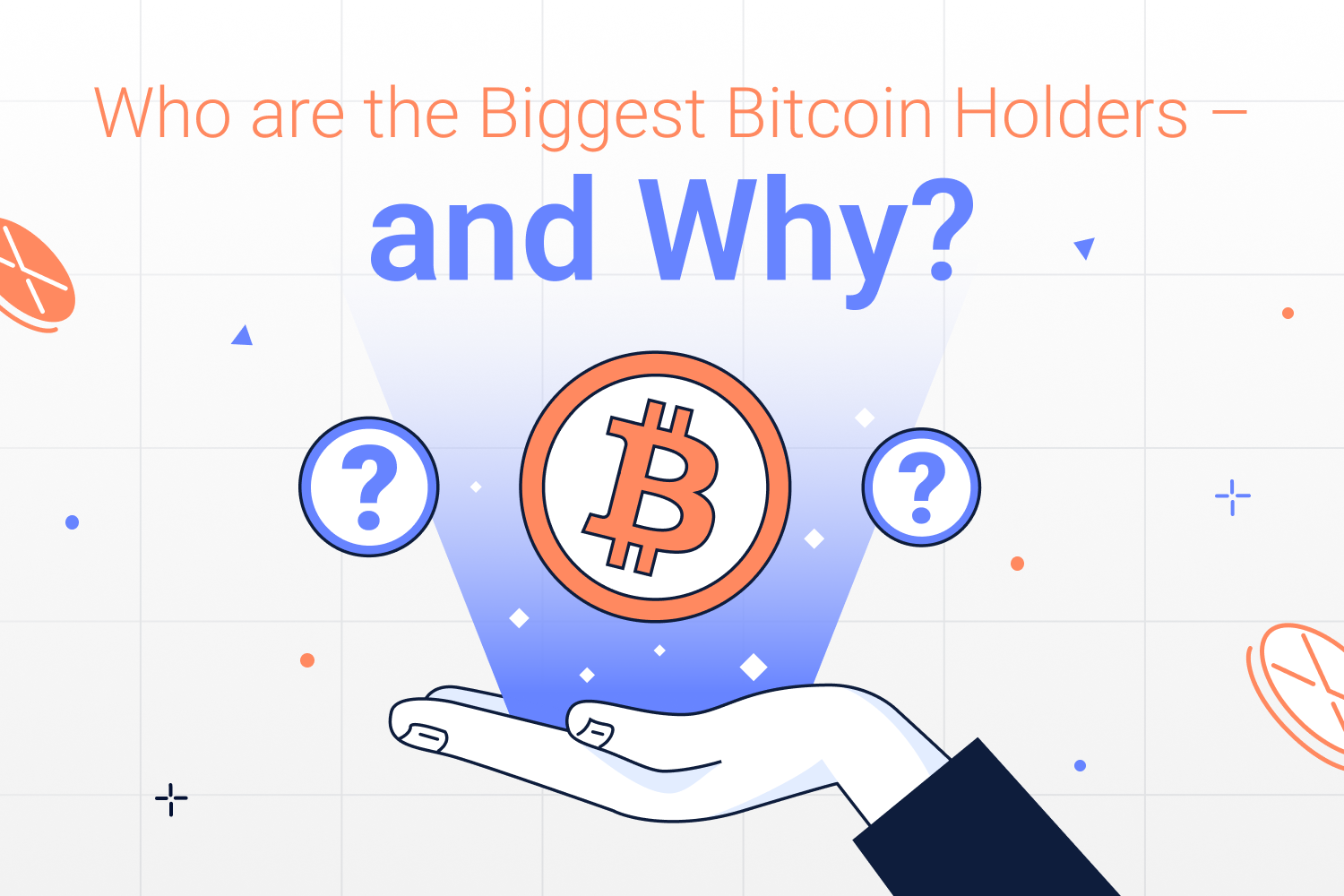 Who Are The Biggest Bitcoin Holders – And Why?