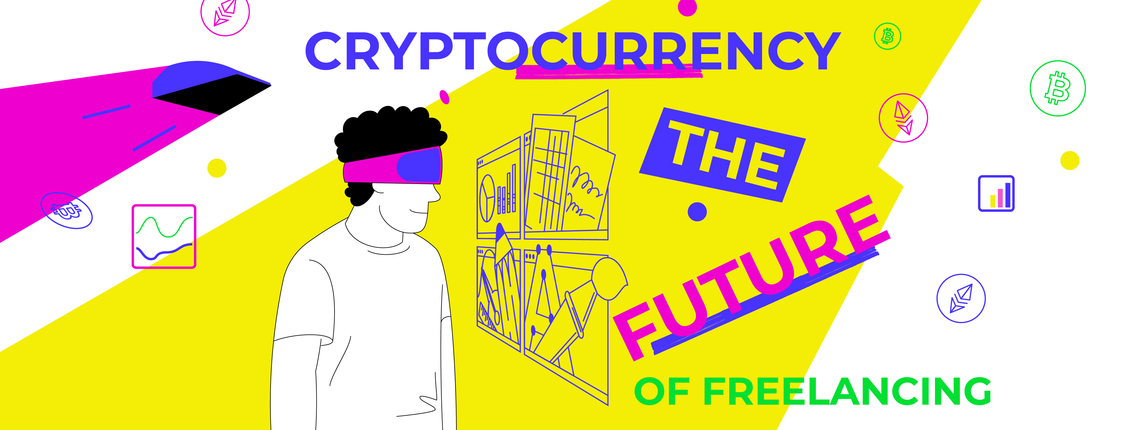 Why Crypto Will Be The Future Of Freelancing