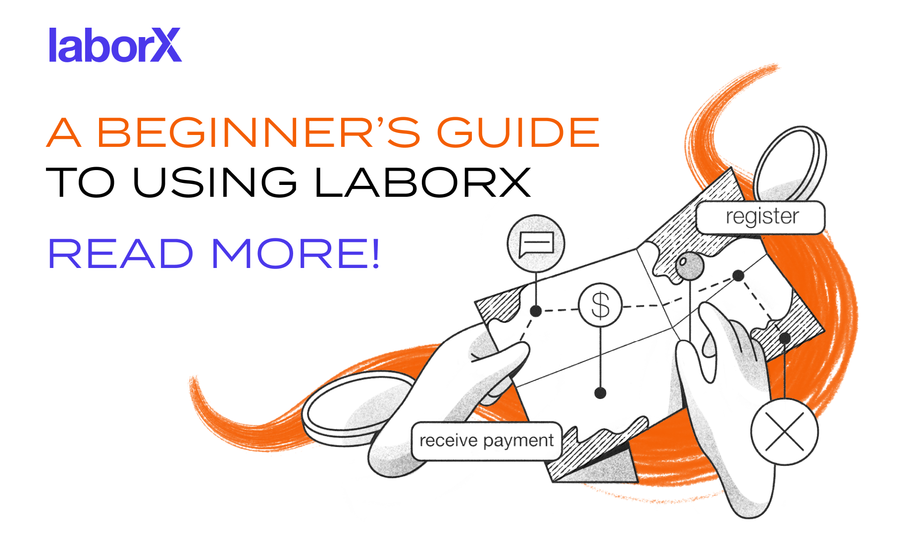 A Beginner's Guide To Using LaborX