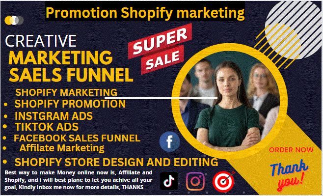 I will do promote for Shopify marketing, facebook ads sales funnel, or sales funnel to boost Shopify sales