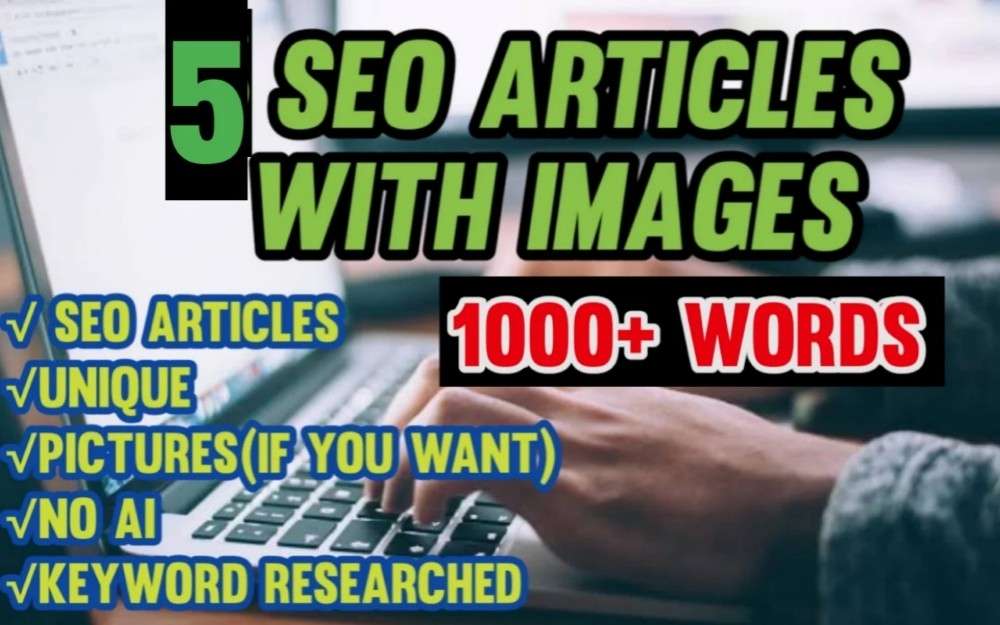 I Will Write 5 Articles For Your Blogsite (1000+ Words)