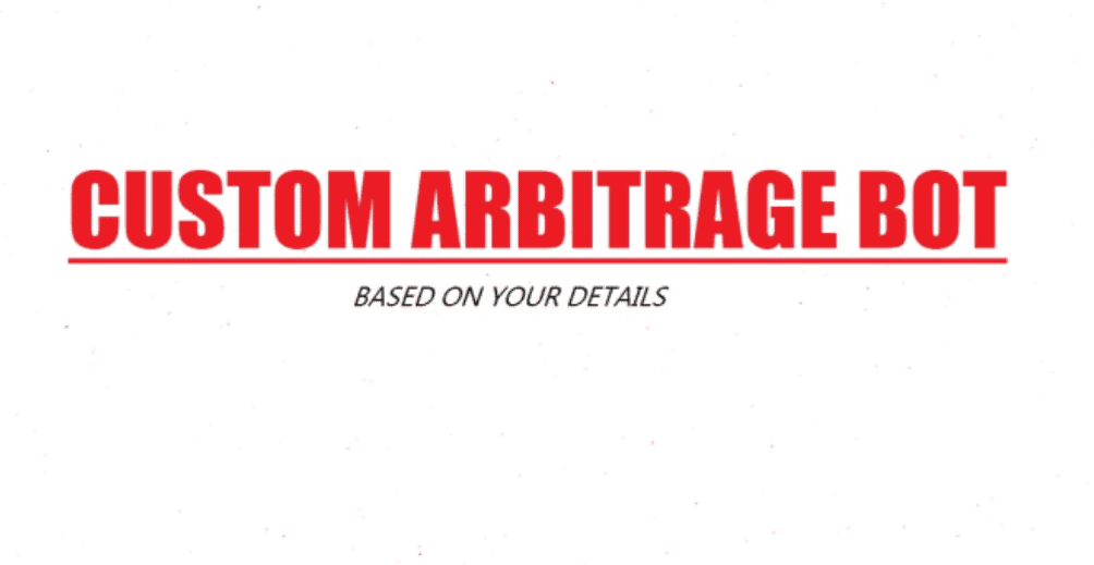 I will develop custom arbitrage bot