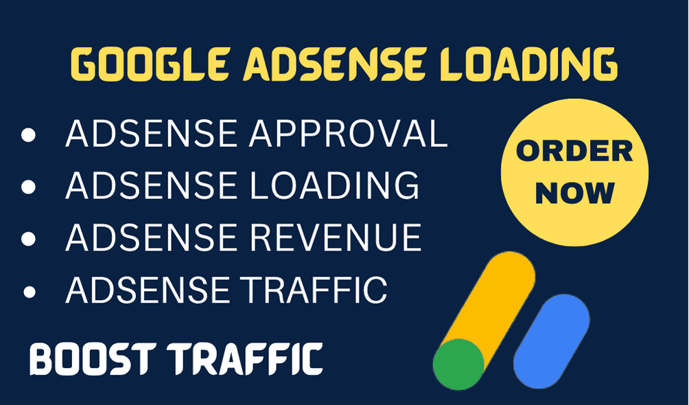 I will safely load your google adsense and skyrocket your google adsense revenue