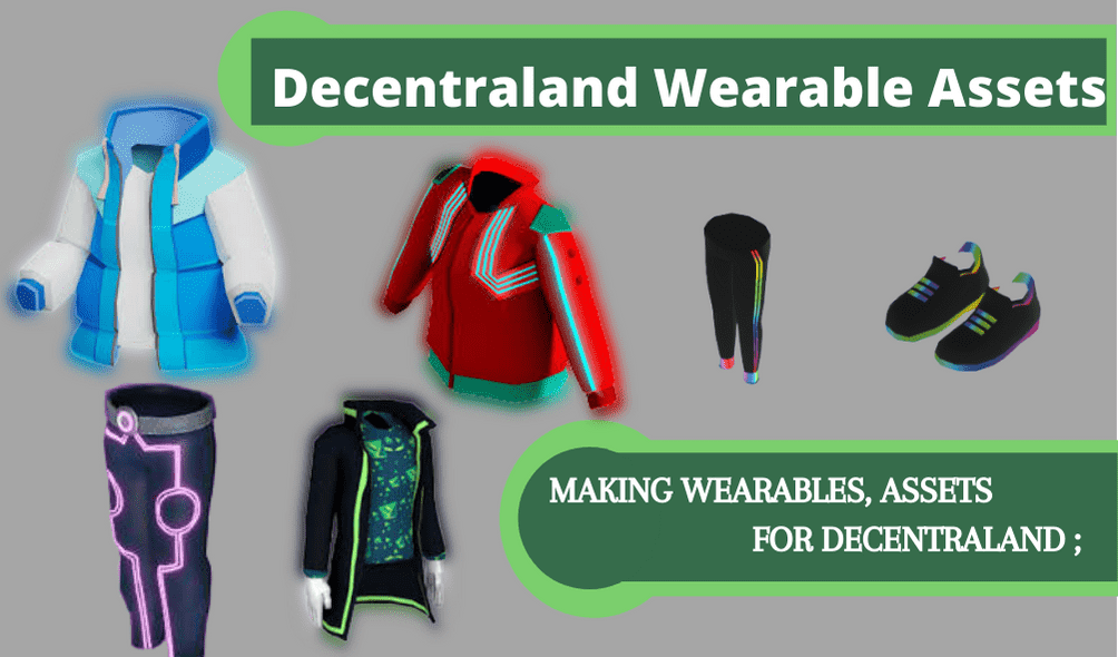 create decentraland wearable assets, sandbox wearable assets