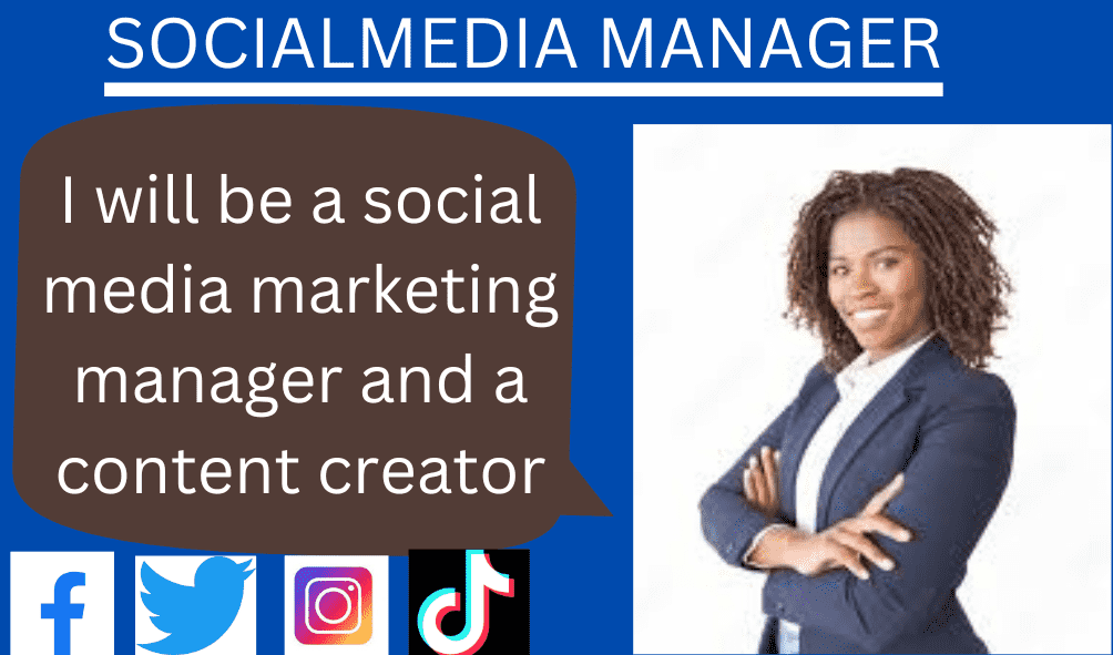 I will be your social media marketing manager, content marketer and creator