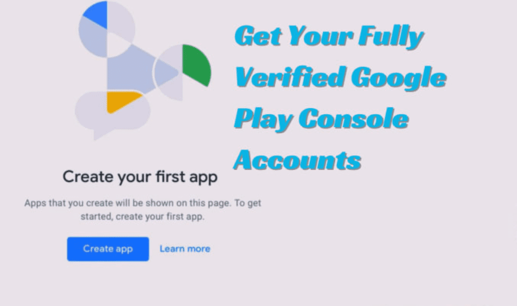 I will fastly and efficiently create a verified google play console