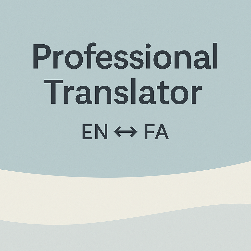 English-Persian Translator | Fast & Accurate