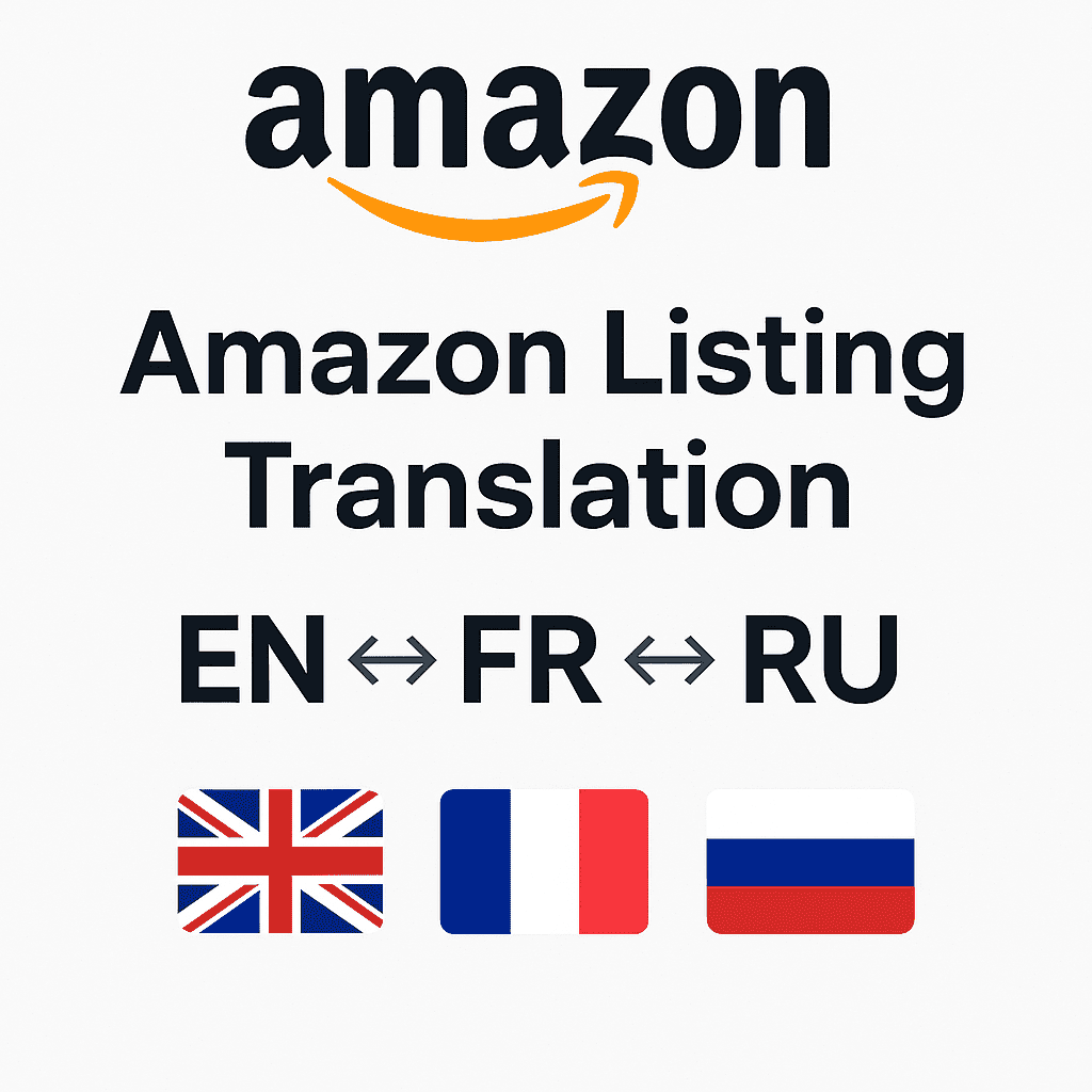 I will translate and optimize your Amazon product listing (EN ⇄ FR ⇄ RU)