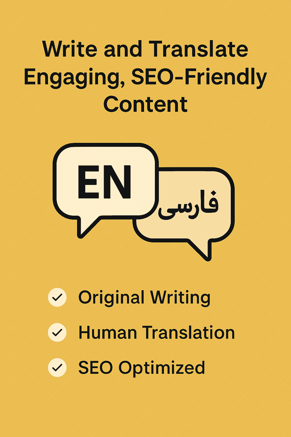I will write and translate engaging and SEO-friendly content in English and Persian