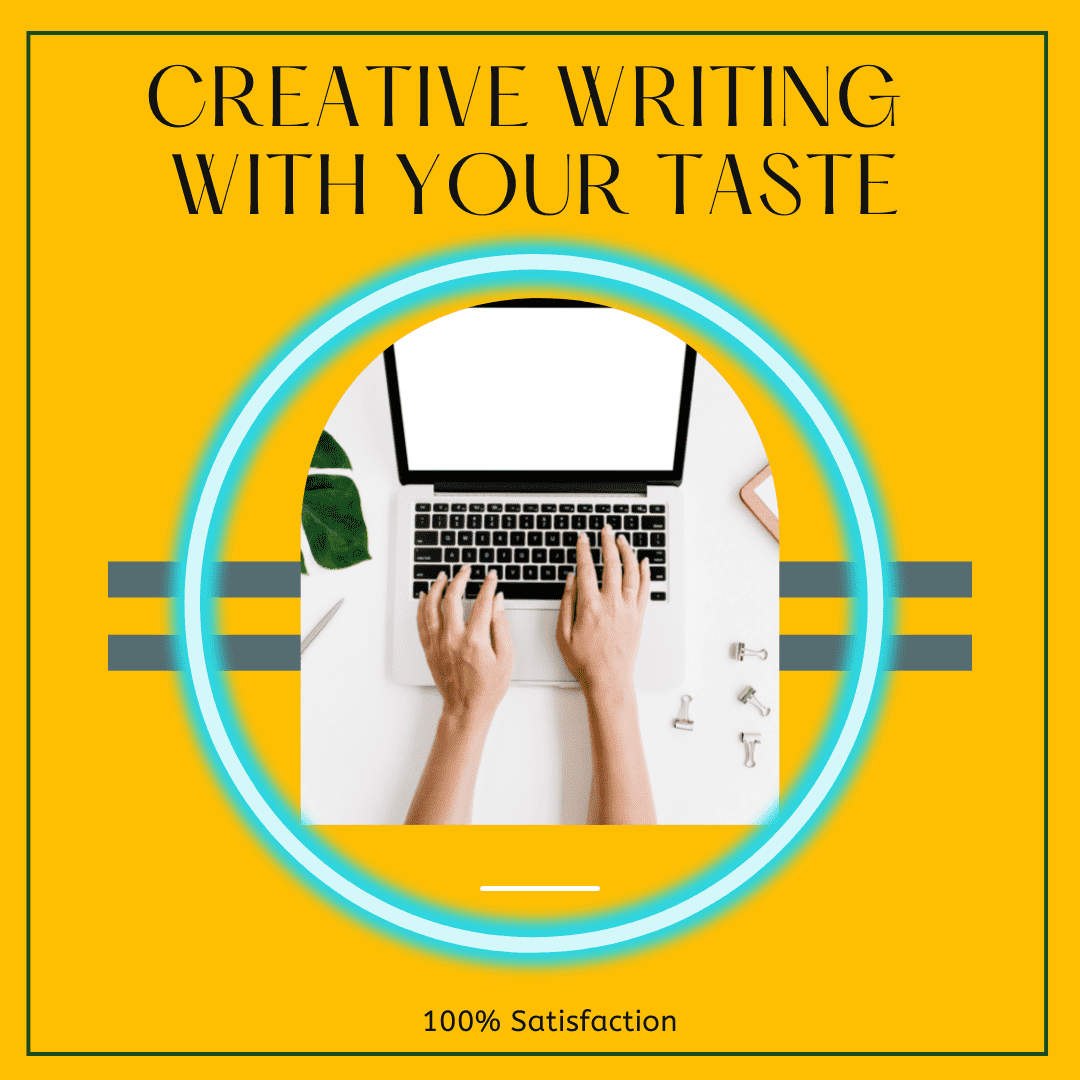 creative writing with your taste