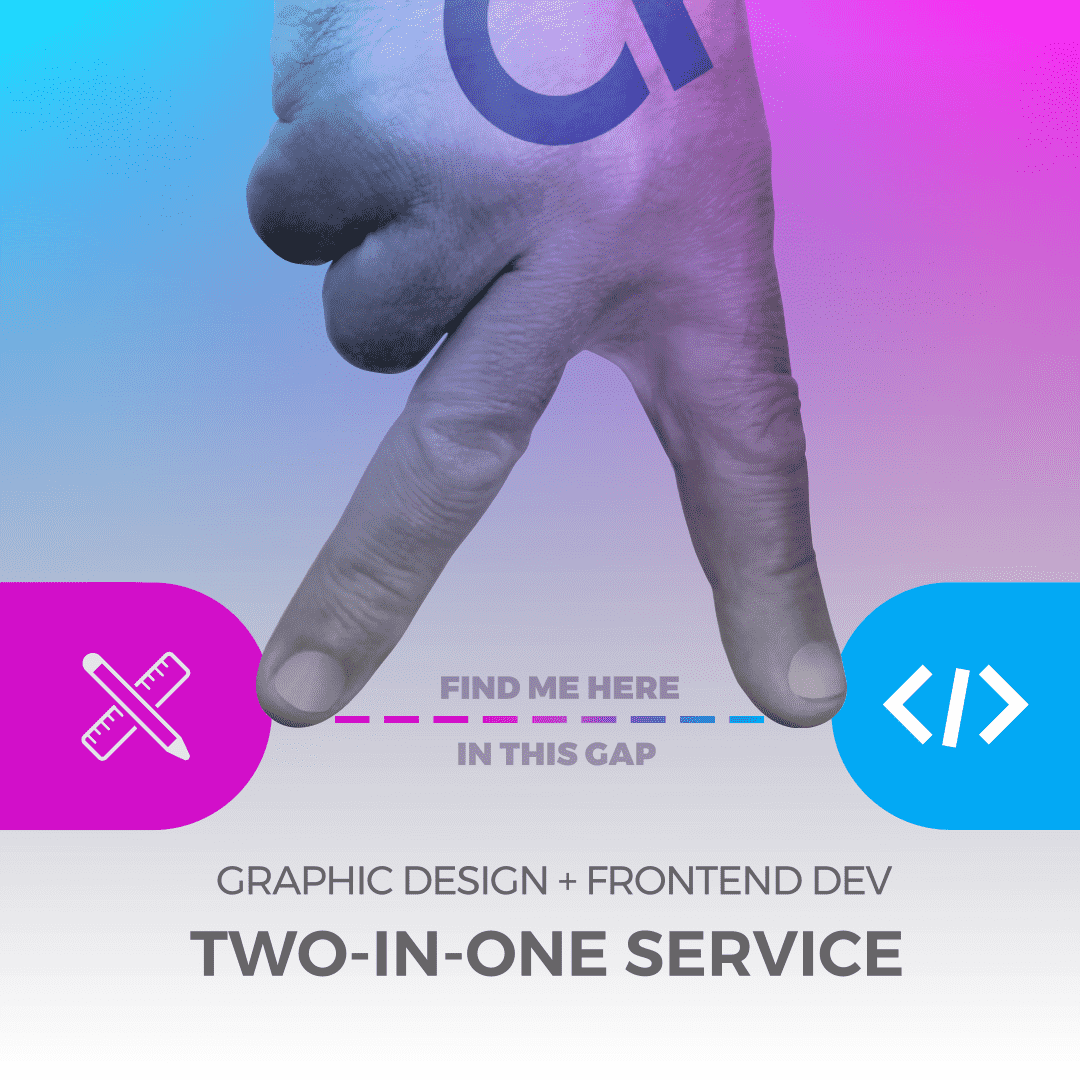 Frontend Dev + Graphic Design (Two-in-One Service).