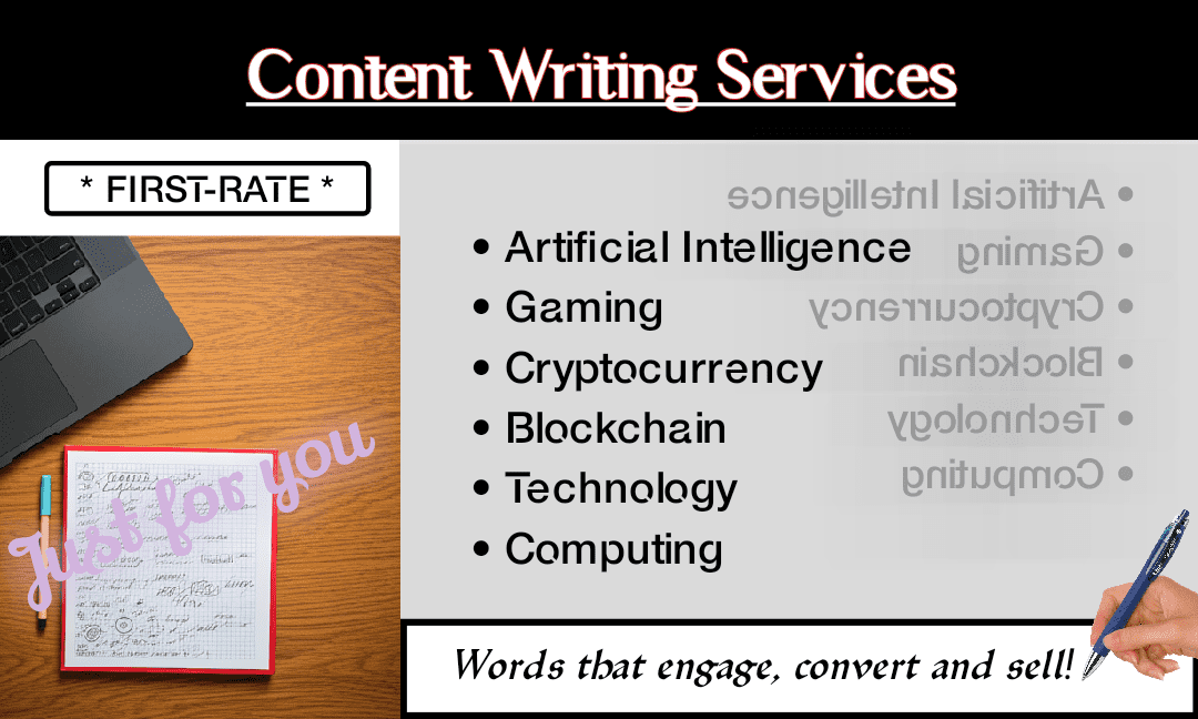 I will write engaging content about freelancing, gaming, AI, tech and crypto