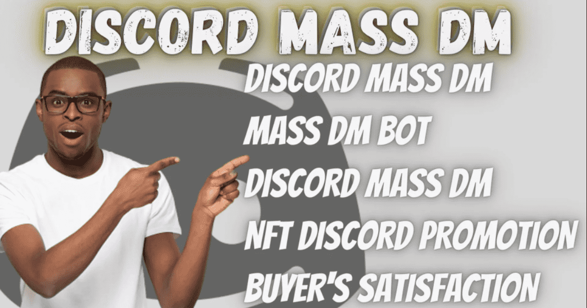 I will do discord mass dm, nft discord mass dm, mass dm