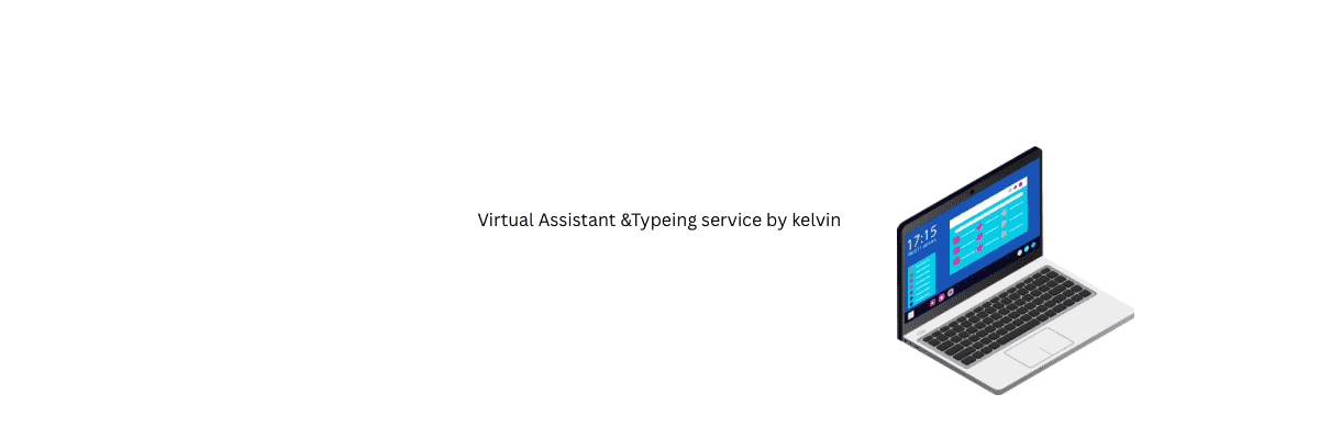 I will be your reliable virtual assistant or typist