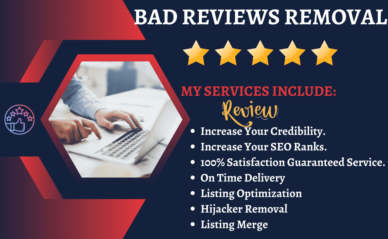 i will remove bad review, negative review from google, gmb, indeed