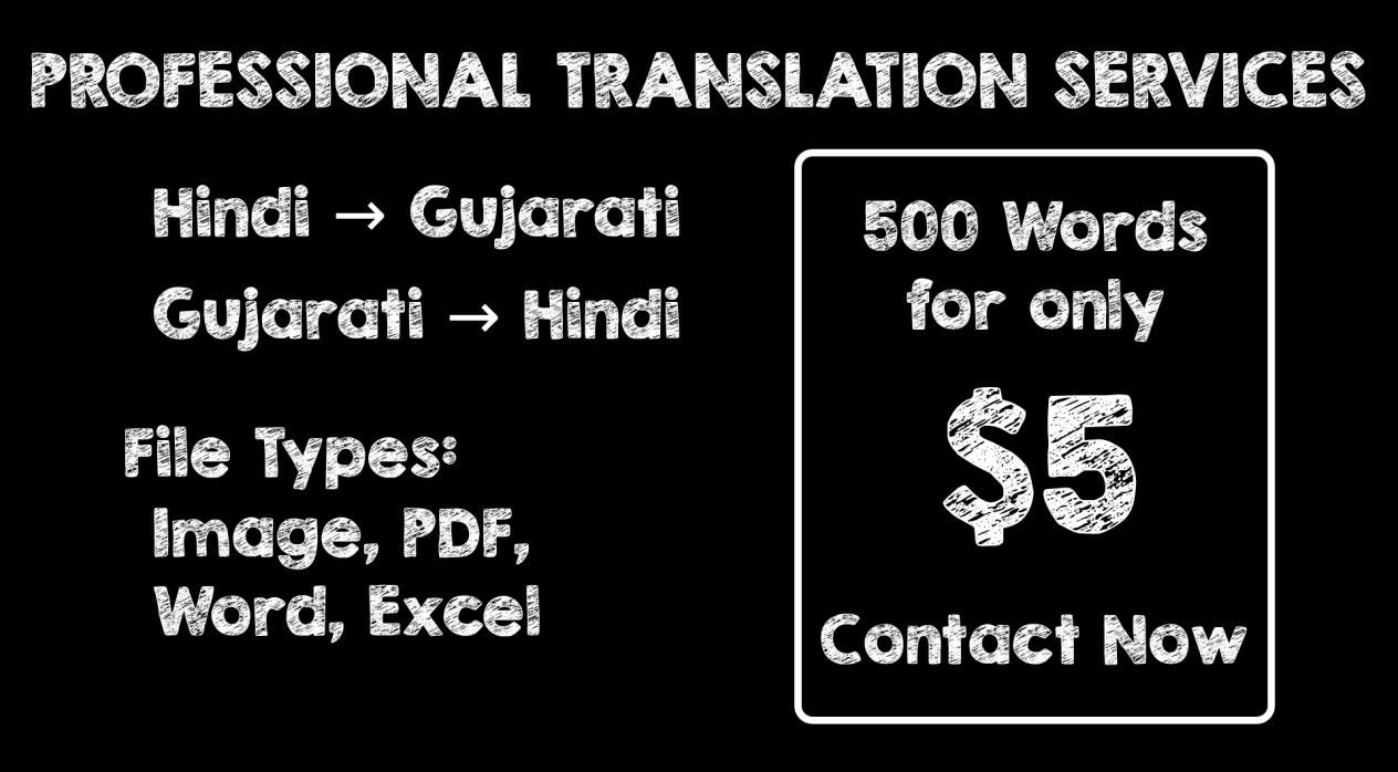 I will do Hindi to Gujarati translation and vice versa.
