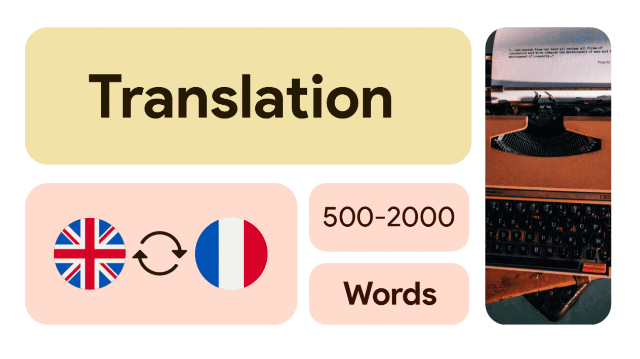 TRANSLATION English to French vice-versa // 500-2000 Words