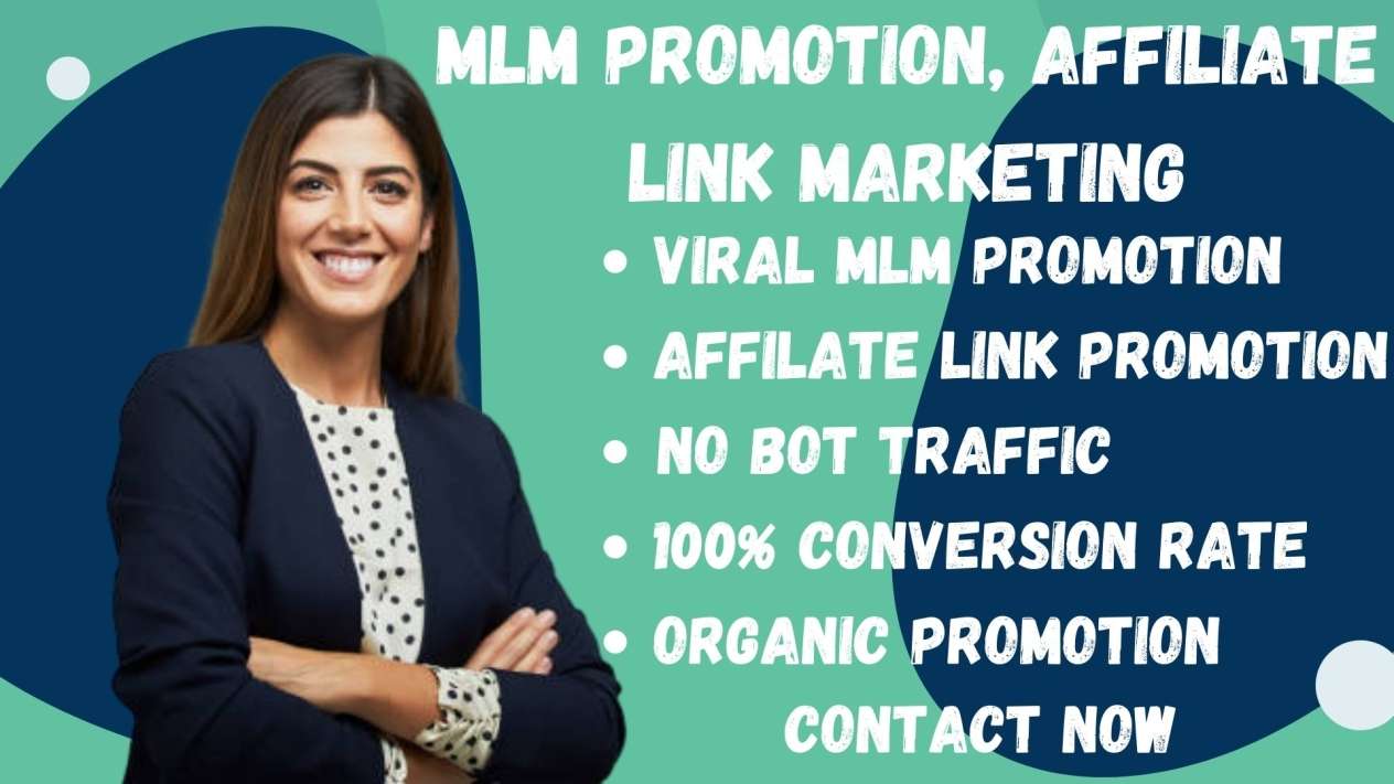 I will do organic mlm promotion, mlm leads, mlm traffic, network marketing