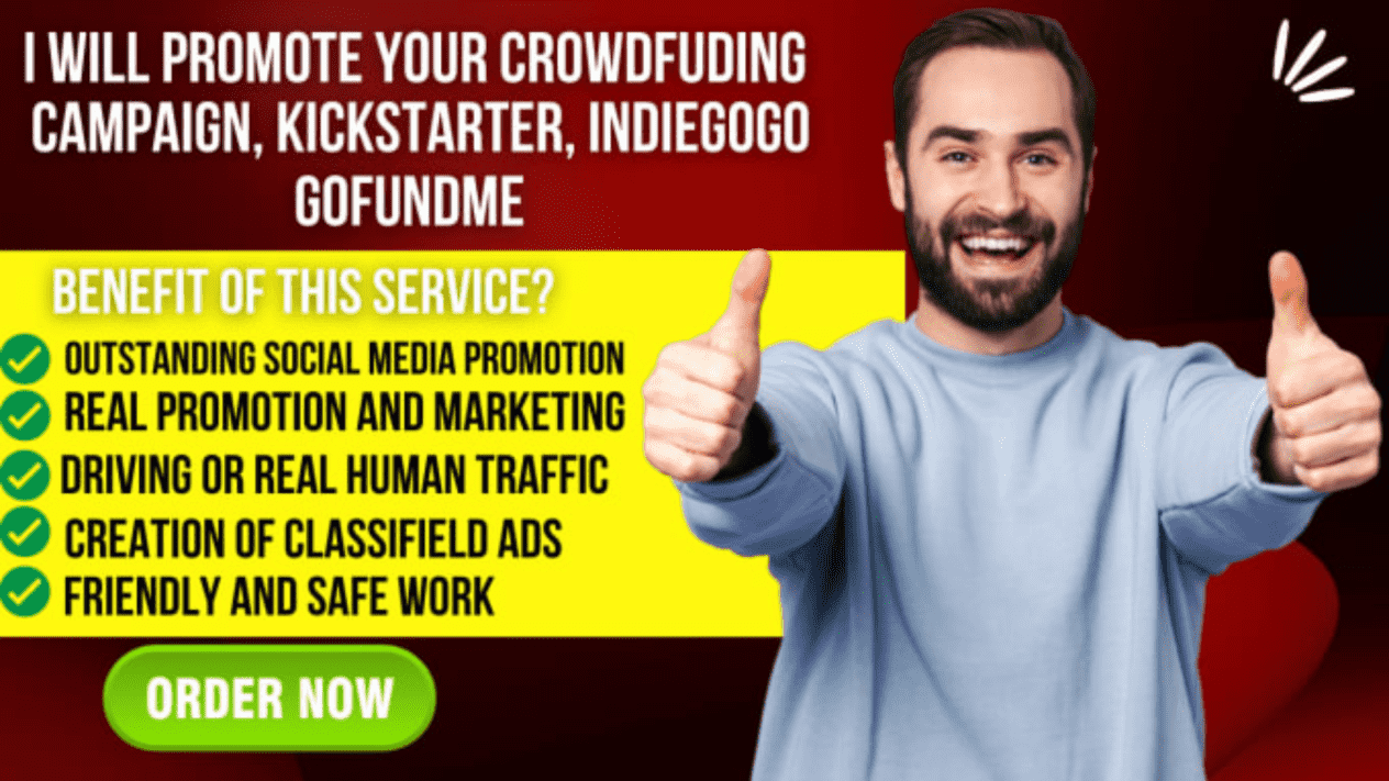 I will do organic kickstarter, gofundme, indiegogo crowdfunding campaign promotion