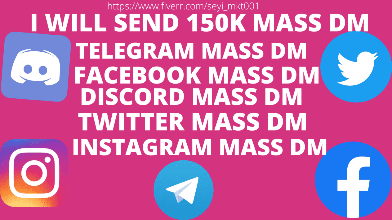 mass dm, twitter, discord, telegram, instagram, facebook to targeted people