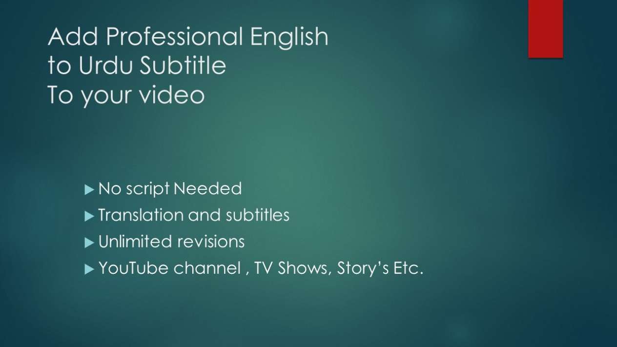 I will translate and add english or urdu subtitles to your video