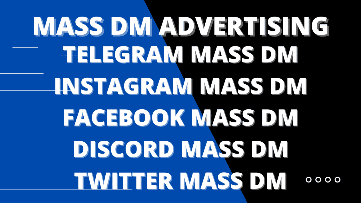 i will 1k telegram mass dm, twitter mass dm, discord mass dm, Instagram mass dm, mass dm