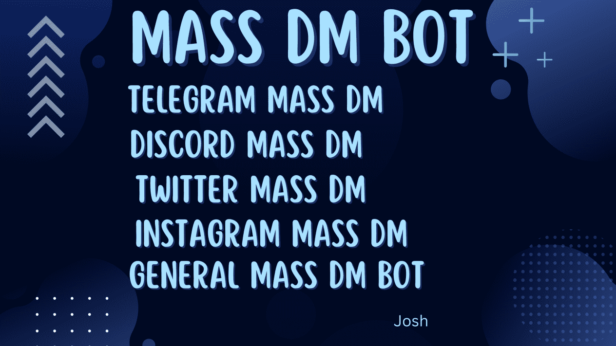 Mass dm bot, telegram mass dm, discord mass dm, twitter mass dm