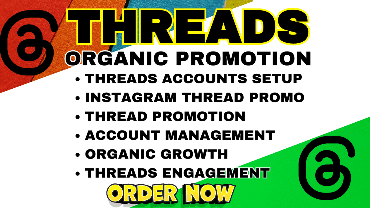 I will do thread promotion, instagram thread promotion and organic thread followers