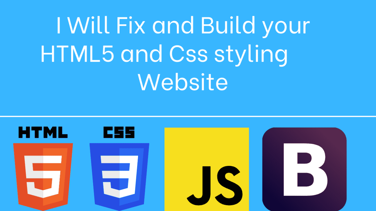 I will build fix bug on any related html5 css boostrap javascript website