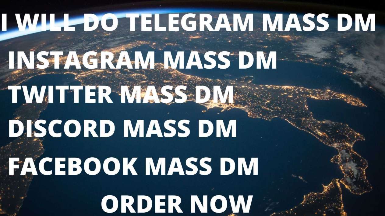 i do telegram mass dm, twitter mass dm, discord mass dm,, Instagram mass dm,  Facebook mass dm