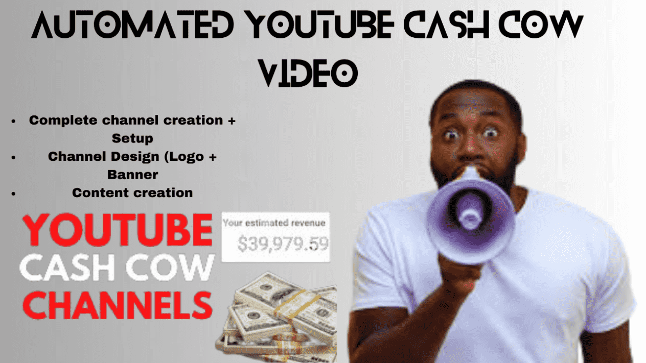 I will create automated YouTube cash cow videos, cash cow channels