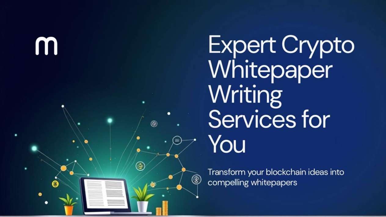 Crypto Whitepaper Writing for Blockchain and DeFi Projects