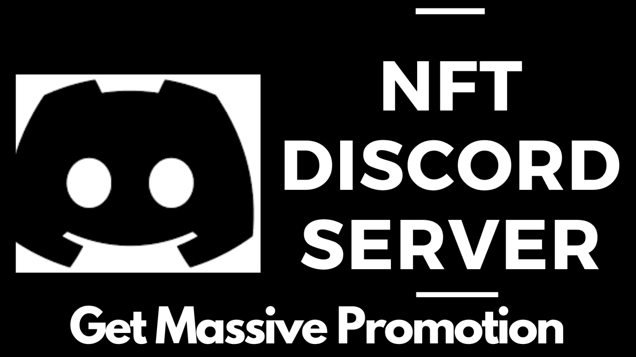 i will do nft discord promotion, discord server promotion