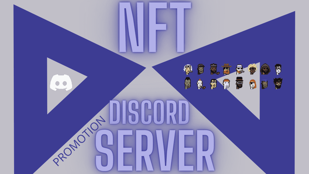 Promotion of NFT discord server to gain organic growth