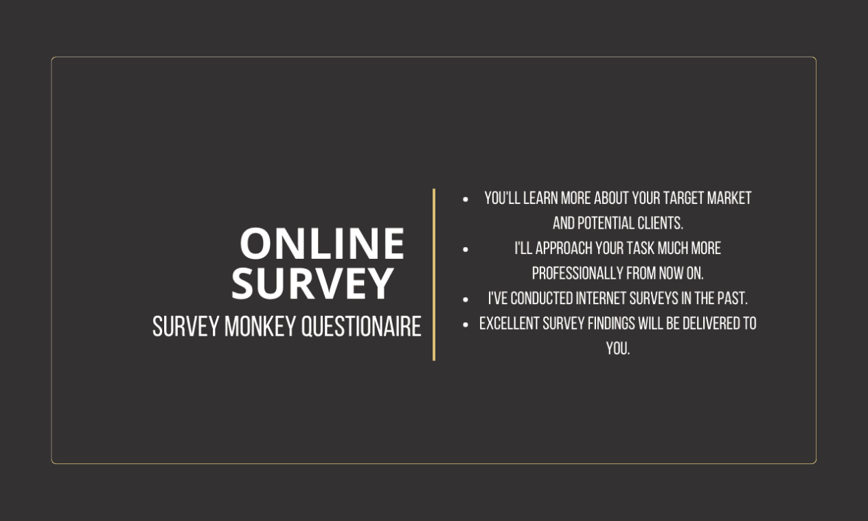 I will create questionnaire survey and conduct online survey to get 1000 respondents
