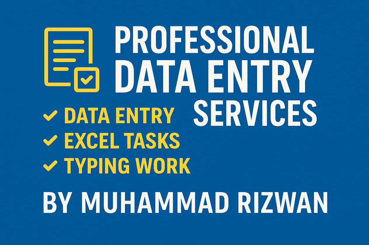 I will do accurate data entry, Excel tasks, and typing work