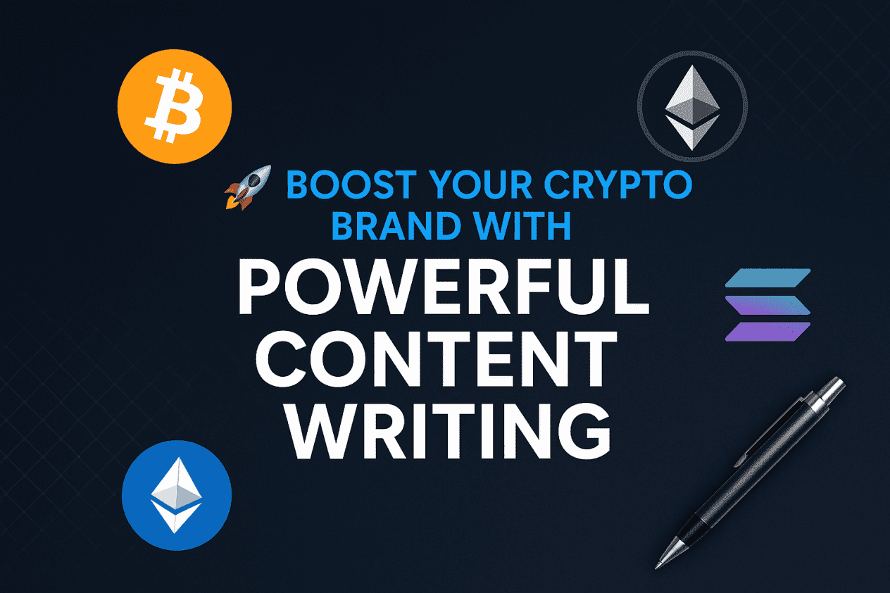Why You Need a Skilled Crypto Content Writer in 2025 — Let’s Boost Your Brand Together