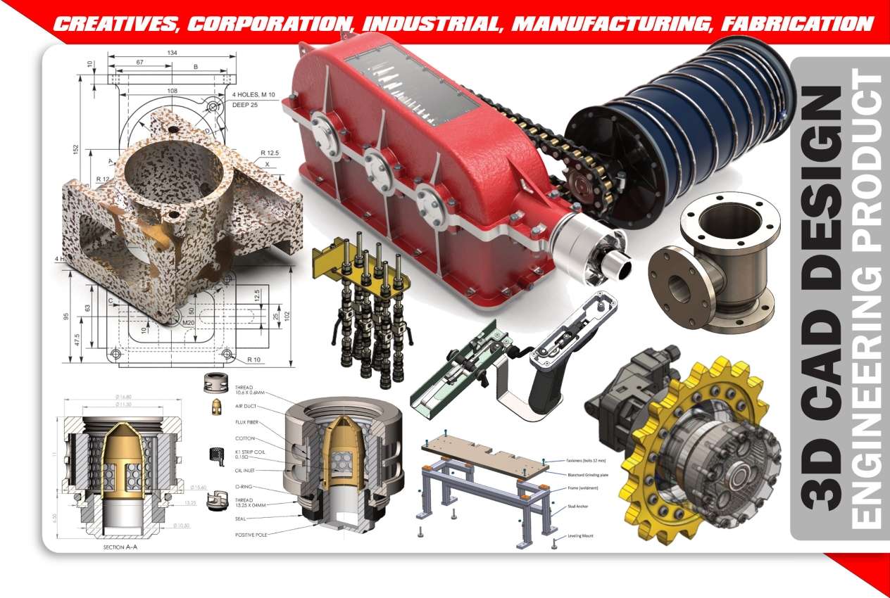 I will do 3d cad design, mechanical design and engineering product