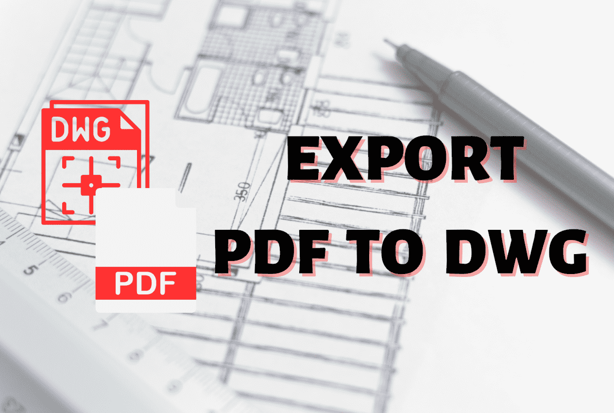 I will convert PDF to DWG