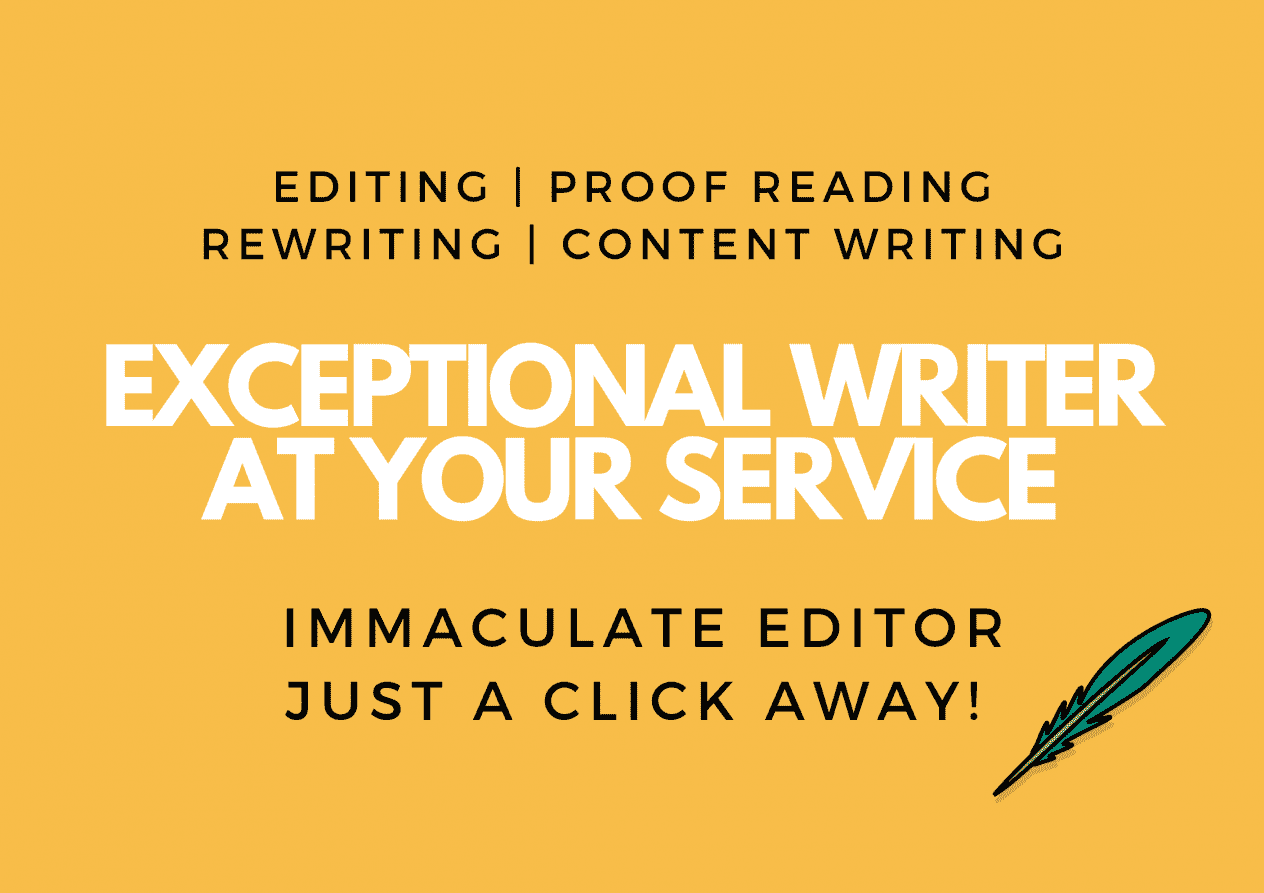 I will give you immaculate quality work by editing